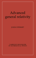 Advanced General Relativity