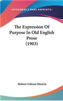 Expression Of Purpose In Old English Prose (1903)