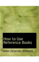 How to Use Reference Books