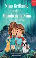 Nino Brillante Cambia el Mundo de la Nina