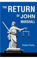 The Return of John Marshall