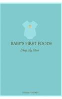 Baby's First Foods Daily Log Book