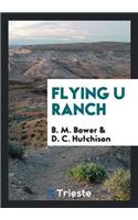 Flying U Ranch