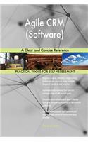 Agile CRM (Software) A Clear and Concise Reference