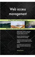 Web access management A Clear and Concise Reference