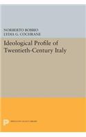 Ideological Profile of Twentieth-Century Italy