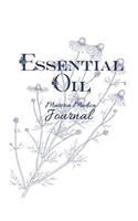 Essential Oil Materia Medica Journal