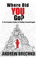 Where Did You Go?