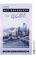 New Key Geography for GCSE - Teachers Resource Guide and CD-ROM