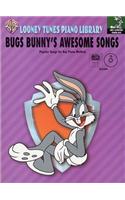 Bugs Bunny's Awesome Songs: Piano/Vocal/Chord Symbol