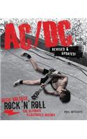AC/DC, Revised & Updated: High-Voltage Rock 'n' Roll: The Ultimate Illustrated History