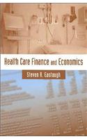 Health Care Finance and Economics