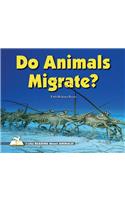 Do Animals Migrate?