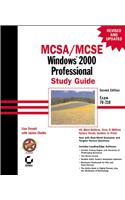 MCSA/MCSE Windows 2000 Professional Study Guide: Exam 70-210 [With CDROM]