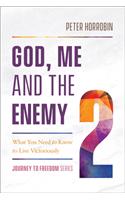 God, Me and the Enemy