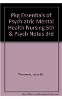 Pkg Essentials of Psychiatric Mental Health Nursing 5th & Psych Notes 3rd