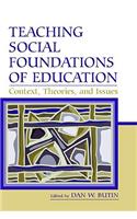 Teaching Social Foundations of Education