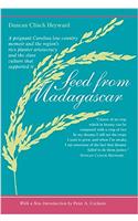 Seed from Madagascar (Southern Classics)