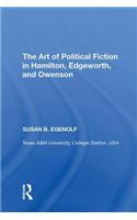The Art of Political Fiction in Hamilton, Edgeworth, and Owenson