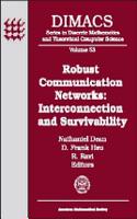 Robust Communication Networks