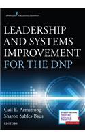 Leadership and Systems Improvement for the Dnp