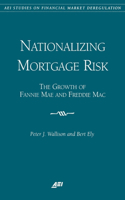 Nationalizing Mortgage Risk