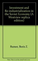 Investment and Reindustrialization in the Soviet Economy