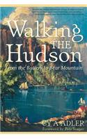 Walking The Hudson
