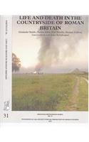 Life and Death in the Countryside of Roman Britain: New Visions of the Countryside of Roman Britain