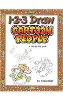 1-2-3 Draw Cartoon People