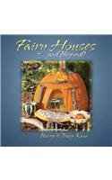 Fairy Houses and Beyond!