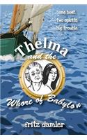 Thelma and the Whore of Babylon