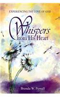 Whispers from His Heart