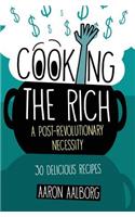 Cooking the Rich