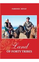 Land of Forty Tribes: (English)