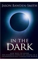 In the Dark