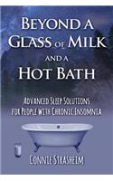 Beyond a Glass of Milk and a Hot Bath