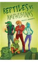 Reptiles vs. Amphibians