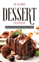 The Ultimate Dessert Cookbook