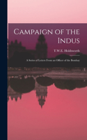 Campaign of the Indus: A Series of Letters from an Officer of the Bombay