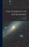 Elements of Astronomy: A Text-Book