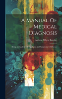 Manual Of Medical Diagnosis