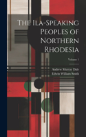 Ila-speaking Peoples of Northern Rhodesia; Volume 1