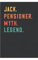 Jack. Pensioner. Myth. Legend.