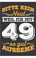 Bitte Kein Neid Weil Ich Mit 49 So Gut Aussehe