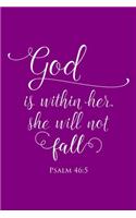 God Is Within Her She Will Not Fall