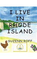 I Live in Rhode Island