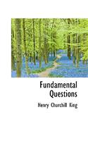 Fundamental Questions