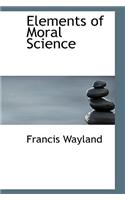 Elements of Moral Science