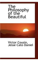 The Philosophy of the Beautiful